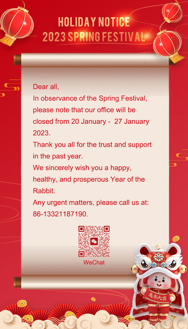 2023 Chinese Spring Festival Holiday Notice